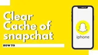 How to clear cache of snapchat  (iPhone & Android)