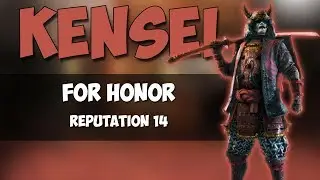 REPUTATION 14 KENSEI! | HIGH LEVEL DUELS | FOR HONOR GAMEPLAY!