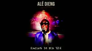 ALE DIENG Ragalouma Lolou Version originale