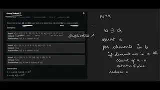 Array Subset | Geeks for Geeks Basic problem | Python | Pseudocode