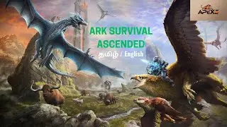 Survival reigns supreme - welcome to Ragnarok| Ark Ascended! | தமிழஂ Tamil/ English