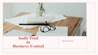 Audit Trail functionality in Business Central using SharePoint