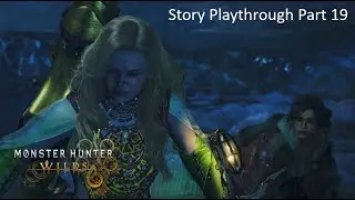 Monster Hunter Wilds Story Playthrough Part 19 - Title Update 1 - Spirit in the Moonlight
