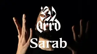 ARRD - Sarab (Official Music Video)