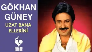 G&ouml;khan G&uuml;ney - Uzat Bana Ellerini