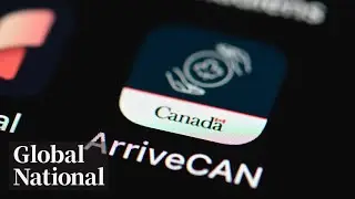Global National: March 14, 2024 | ArriveCAN contractor says he was 