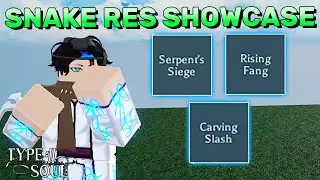 SNAKE PARTIAL RES SHOWCASE (Crazy Chain Skills) | Type Soul