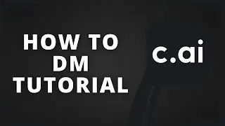 How to DM in Character AI (Best Method)