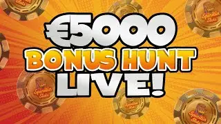 🔴 LIVE : &euro;5000 BONUS HUNT - Max Win?