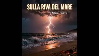 SULLA RIVA DEL MARE (Remastered 2025)