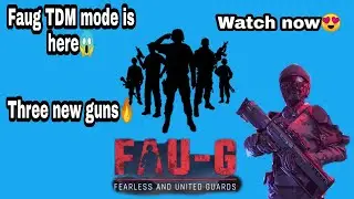 Faug TDM Update is here😍 | New Guns in Faug🔥 | M416,AKM/AK47? 😱
