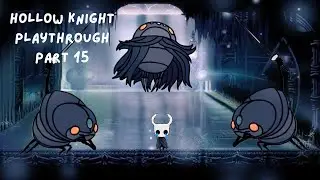 Fighting Wizards.. Hollow knight pt 15
