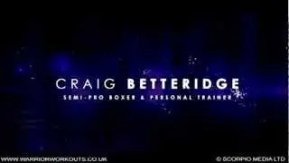 WARRIOR WORKOUTS CRAIG BETTERIDGE INTRO TRAILER CREATED BY SCORPIOMEDIA.TV