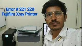 X Ray Printer Fujifilm Drypix Smart Error 201 208 Solved Film Jam Error Resolved Xray Printer Repair