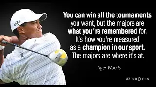 22 Famous Quotes By Tiger Woods That Will Inspire You To Chase Your Dreams