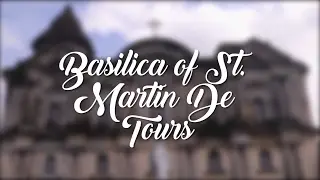 Basilica of St. Martin de Tours