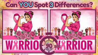 Breast Cancer Awareness Month | Spot The 3 Differences Puzzle | Brain Booster Game💗Inspiring Puzzle