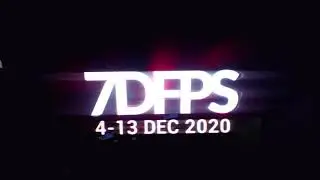 7DFPS 2020 TRAILER