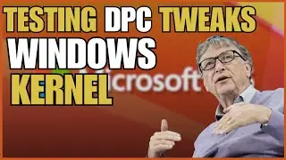 Testing DPC Tweaks to Resolve ntoskrnl.exe DPC Spikes & Reduce DPC Latency (Kernel Tweaks #1)