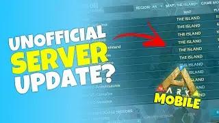 Ark Mobile Unofficial Server Release Date?