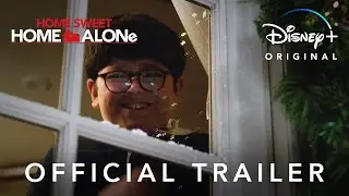 Home Sweet Home Alone $ Official Trailer | Disney+