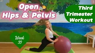Best Stretches for Birth Prep with Ball | Third Trimester Training | Pregnant 33 Weeks 2 Days