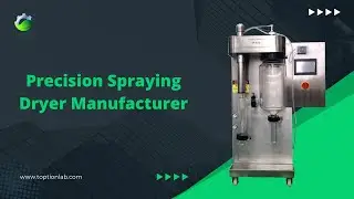 Precision Spraying Dryer Manufacturer