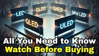 LED, QLED, QNED, ULED, Mini-LED: в чем разница? / Руководство по выбору смарт-телевизора на 2026 год