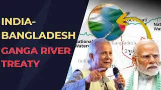 India-Bangladesh Ganga Water Treaty: Renewal Talks Shuru, India Ki Strategy Kya Honi Chahiye 