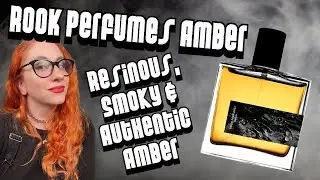 ROOK PERFUMES AMBER :: Uniquely Smoky & Resinous Niche Fragrance Review