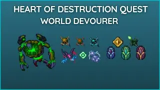 Como fazer a Heart of Destruction - World Devourer (Final Boss)