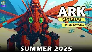 🔴 Ark Summer 2025 | Caveman's Dungeon Adventures | Ark Survival Evolved | #15 | Tamil
