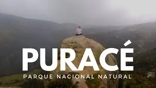 LA MONTAÑA DE FUEGO | Parque Nacional Puracé, Colombia