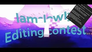 @iamSlowly Editing Contest || Abbeyy ||