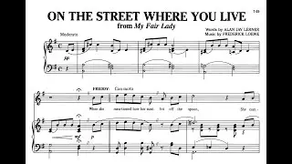 On The Street Where You Live - My Fair Lady (Frederick Loewe)