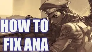 The Simple Fix for Ana - Overwatch