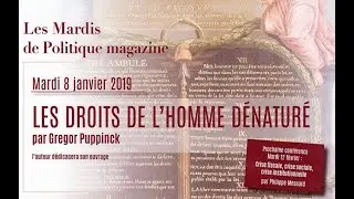 Politique Magazine :  Gregor Puppinck : 
