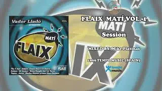 Flaix Mat&iacute; Vol. 1 - Session #mix #90s #1999 #session #remember #dance #house