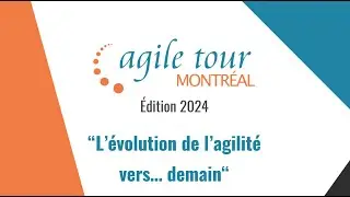 Agile Tour Montreal - Pr&eacute;visualisation