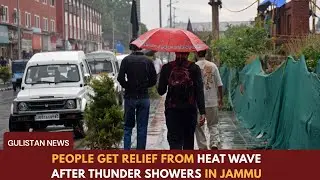 People get relief from heat wave after thundershowers in Jammu