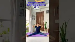 Sitting Exercise For Belly Fat and Side Fat | pet aur kamar ke liye exercise #fitness #shorts