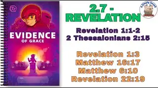 2.7 - Revelation - #T&T - #Memory Verses #AWANA, #EVIDENCE OF #GRACE #Truth & #music #songs