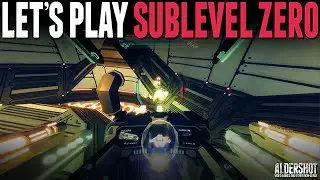 Sublevel Zero: Let's Play (First Person flight Rogue-like/lite, indie game, gameplay)