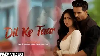 New Song 2025 | New Hindi Romantic Song 2025 | Dil Ke Taar | Bollywood Romantic Song 2025