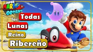 Guia 100% - TODAS las ENERGILUNAS 🌙 Reino Ribere&ntilde;o 🏖️|  Mario Odyssey 🌎