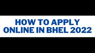 bhel recruitment 2022 apply online