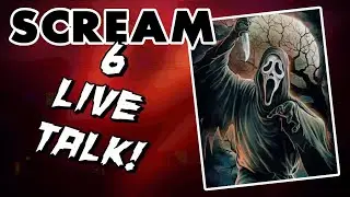 SCREAM 6 LIVE TALK (W/ Master Chaos TV)
