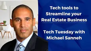 Tech tools to Streamline your Real Estate Business