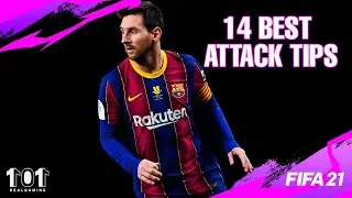 FIFA 21 | 14 BEST ATTACKING TIPS TO QUICKLY IMPROVE - افضل 14 نصيحة للهجوم 🔥!
