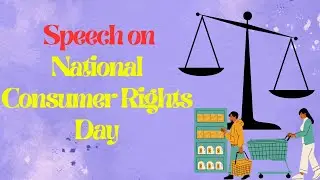speech on national consumer rights day|National Consumer Day | world consumer rights day